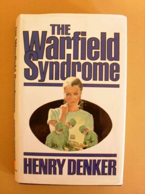 The Warfield Syndrome, Henry Denker