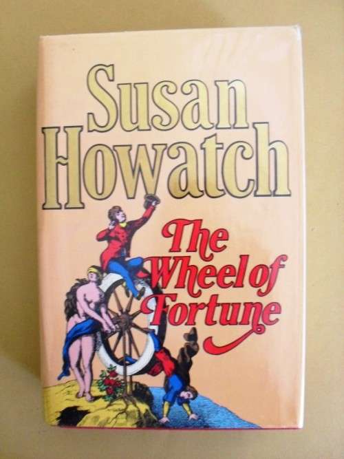 The Wheel of Fortune, Susan Howatch