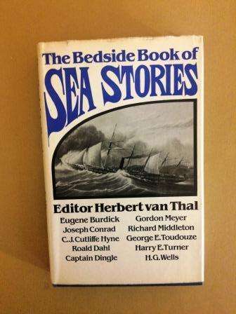 The Bedside Book of Sea Stories, ed. Herbert van Thal
