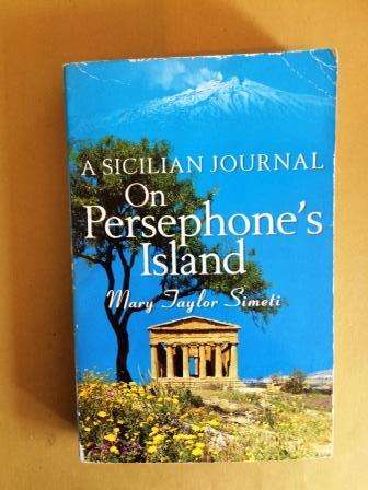 On Persephone's Island  - A Sicilian Journal, Mary Taylor Simeti