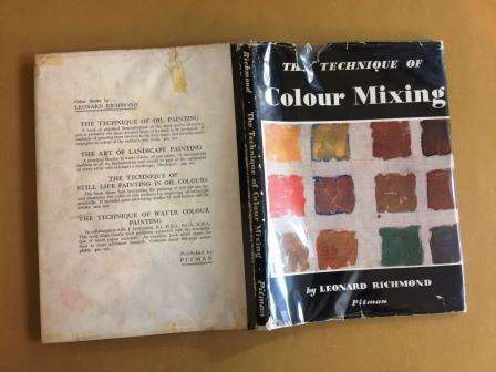 The Technique of Colour Mixing, Leonard Richmond