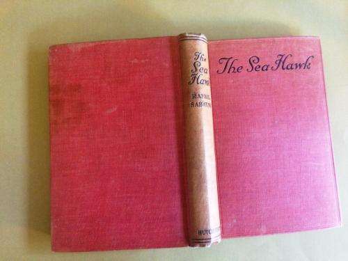 The Sea Hawk, Rafael Sabatini [NO RESERVE - REDUCED TO CLEAR]
