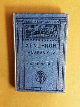 Anabasis Book IV, Xenophon [in Greek, with notes and commentaries in English]