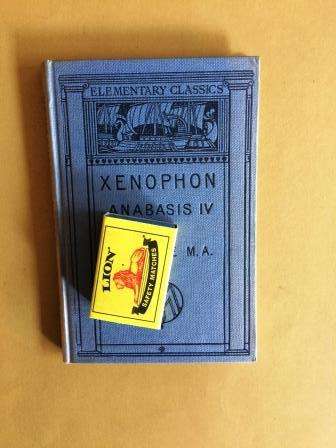 Anabasis Book IV, Xenophon [in Greek, with notes and commentaries in English]