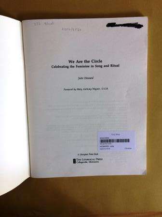 We are the Circle - Celebrating the Feminine in Song and Ritual, Julie Howard