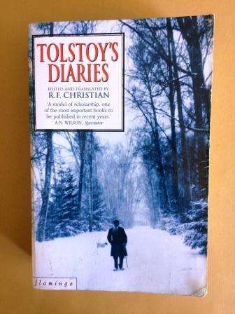 Tolstoy's Diaries, edited by R.F. Christian