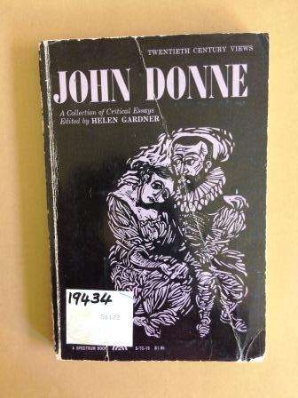 John Donne - A Collection of Critical Essays, ed. Helen Gardner