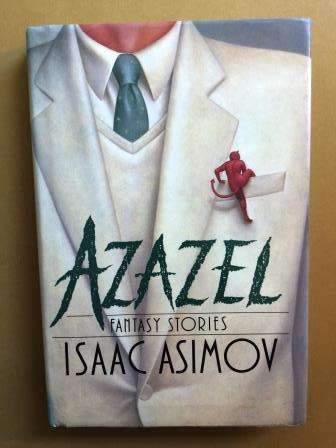 Azazel - Fantasy Stories, Isaac Asimov