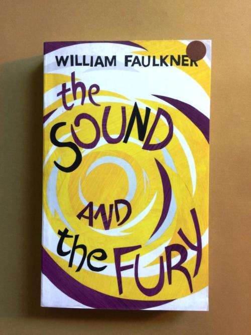 The Sound and the Fury, William Faulkner