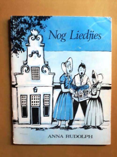 Nog Liedjies, Anna Rudolph