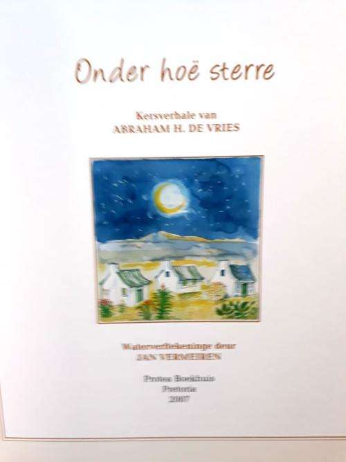 Onder Hoë Sterre, Abraham H. De Vries