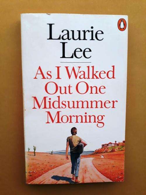 As I Walked Out One Midsummer Morning, Laurie Lee