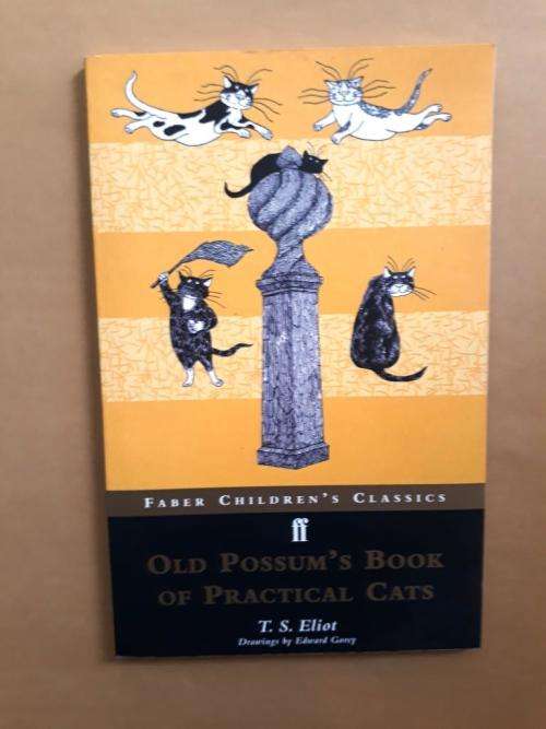Old Possum's Book of Practical Cats, T.S. Eliot
