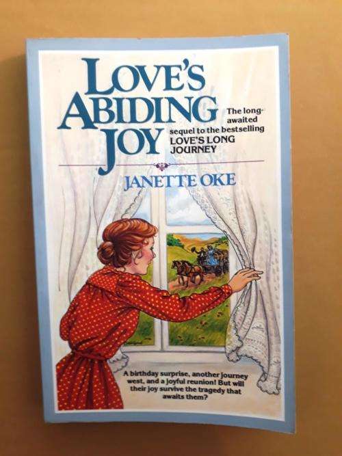 Love's Abiding Joy, Janette Oke