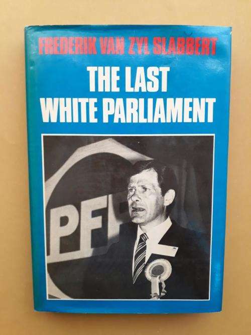 The Last White Parliament, Frederik van Zyl Slabbert