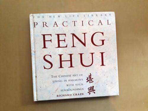 Practical Feng Shui, Richard Craze