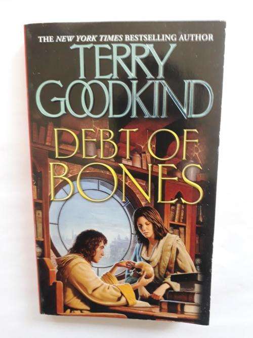Debt of Bones, Terry Goodkind