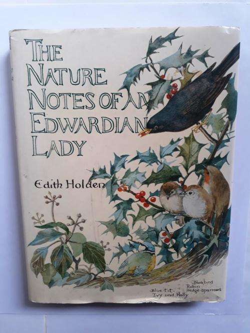 The Nature Notes of an Edwardian Lady, Edith Holden