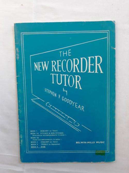 The New Recorder Tutor, Book 4: Bass, Stephen F. Goodyear