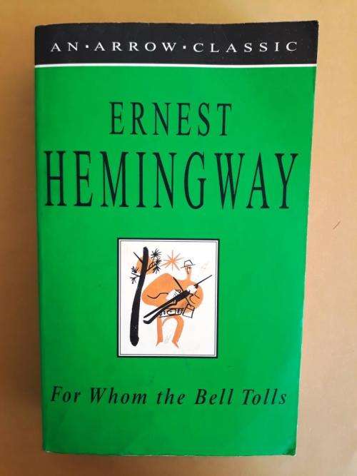 For Whom the Bell Tolls, Ernest Hemingway