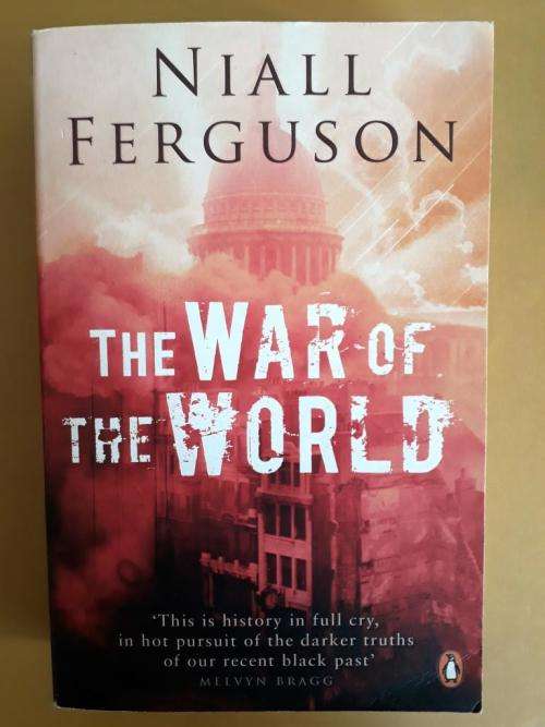 The War of the Word, Niall Ferguson