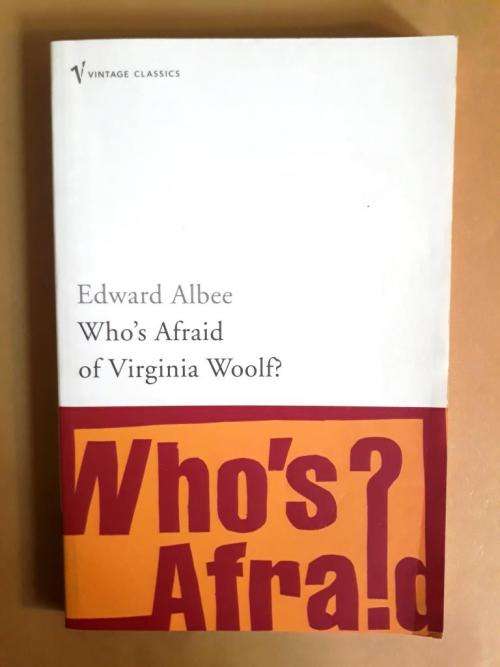 Who`s Afraid of Virginia Woolf?, Edward Albee