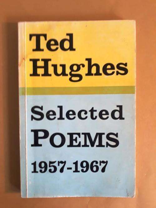 Selected Poetry 1957 - 1967, Ted Hughes