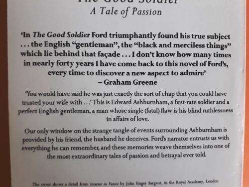 The Good Soldier - A Tale of Passion, Ford Madox Ford
