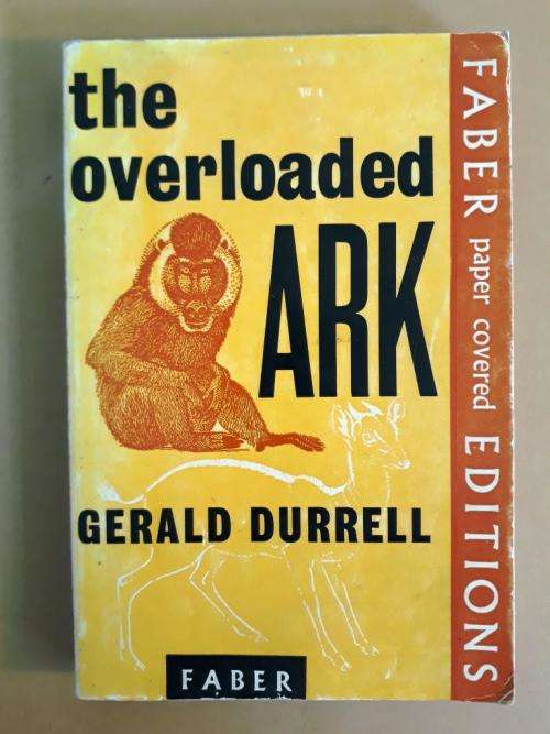 The Overloaded Ark, Gerald Durrell