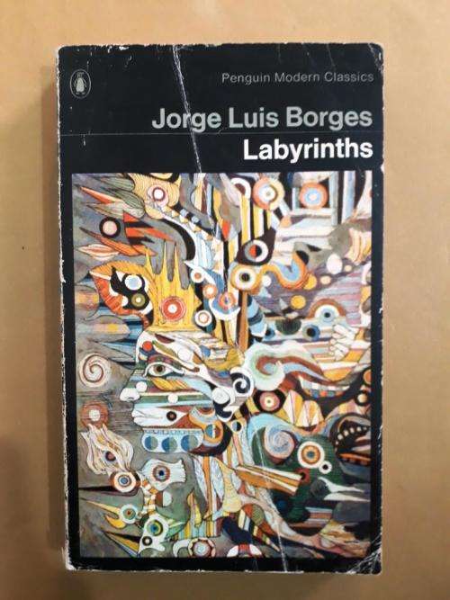 Labyrinths - Selected Stories and other Writings, Jorge Luis Borges