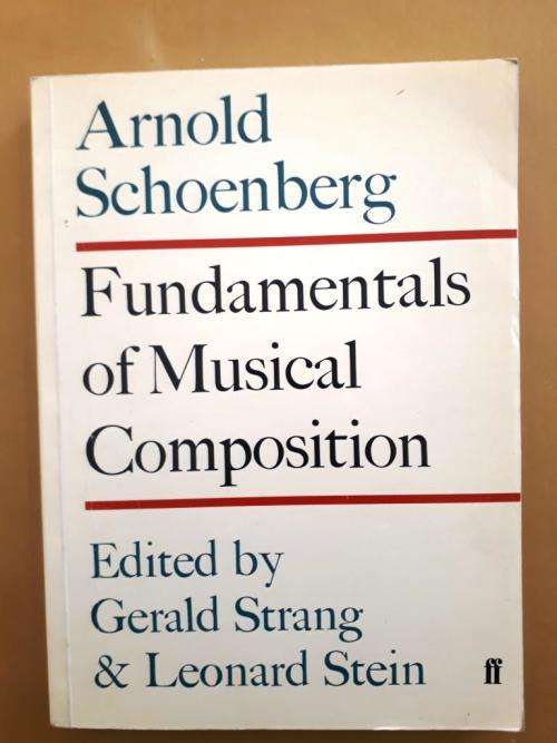 Fundamentals of Music Composition, Arnold Schoenberg