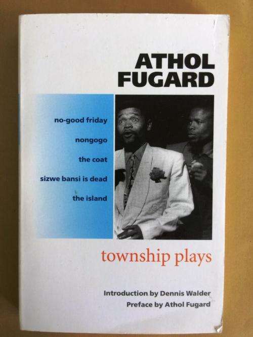 Township Plays, Athol Fugard