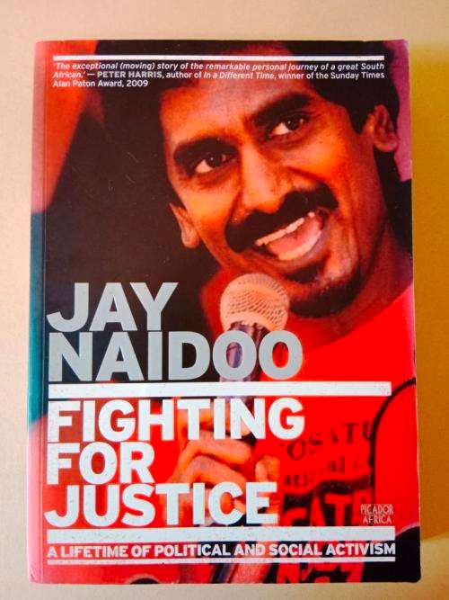 Fighting for Justice, Jay Naidoo