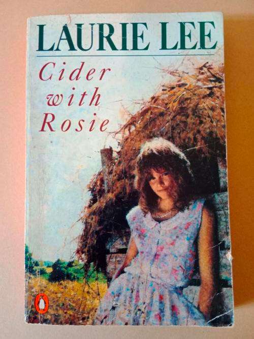 Cider with Rosie, Laurie Lee