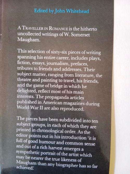 A Traveller in Romance, Uncollected Writings 1901 - 1964, W. Somerset Maugham