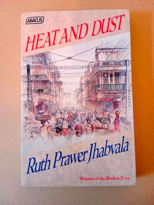 Heat and Dust, Ruth Prawer Jhabvala