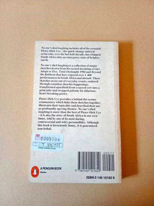 No One`s Died Laughing, Pieter-Dirk Uys