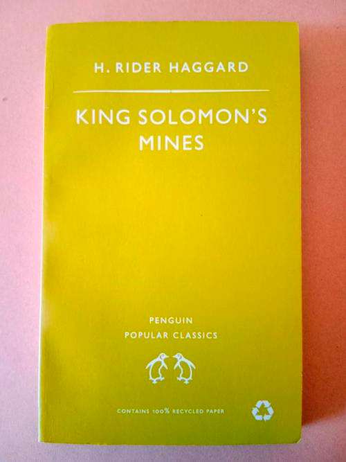 King Solomon`s Mines, H. Rider Haggard