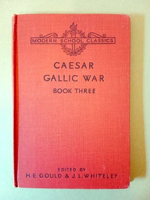 Gallic War, Book III, Caesar, ed. H.E. Gould and J.L. Whiteley [in Latin with English notes]
