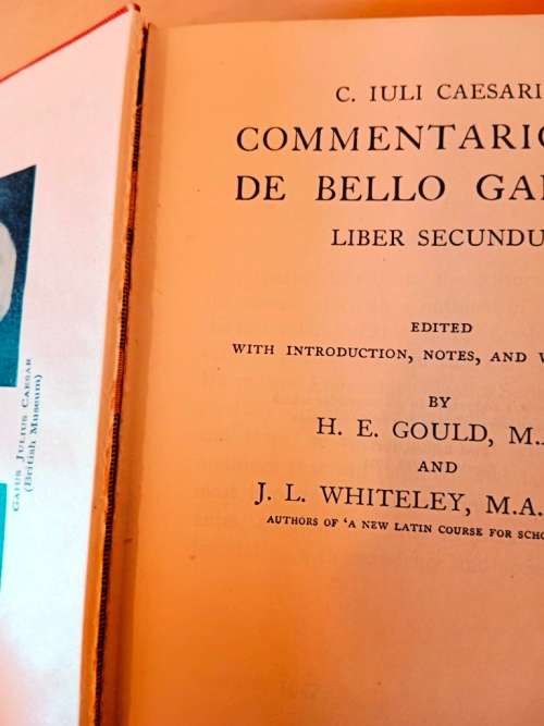 Gallic War, Book II, Caesar, ed. H.E. Gould and J.L. Whiteley [in Latin with notes in English]