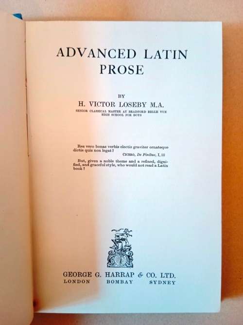 Advanced Latin Prose, H.V. Loseby