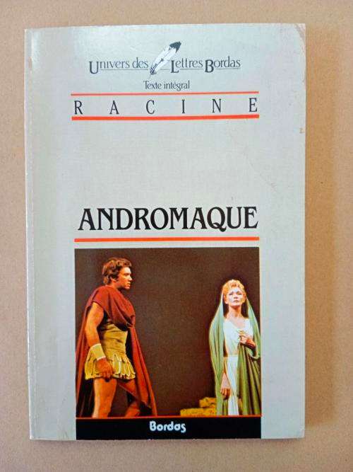 Andromaque, Jean Racine