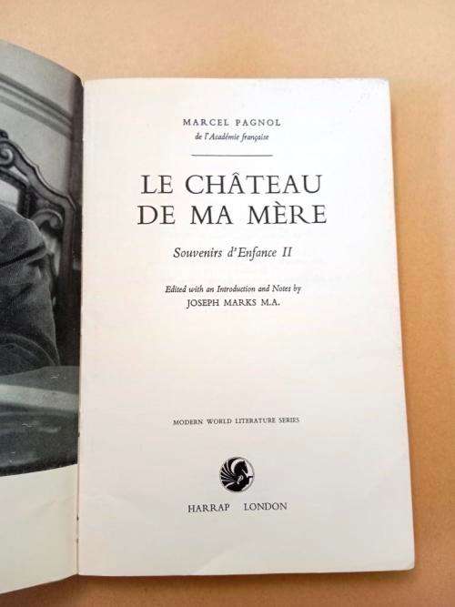 Le château de ma mère, Marcel Pagnol
