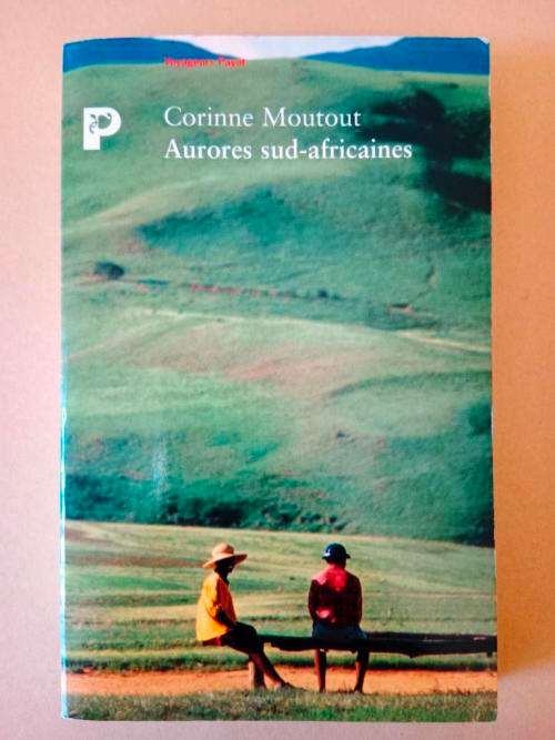 Aurores sud-africaines, Corinne Moutout