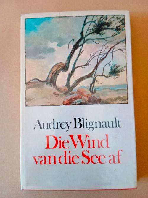 Die Wind van die See af, Audrey Blignault