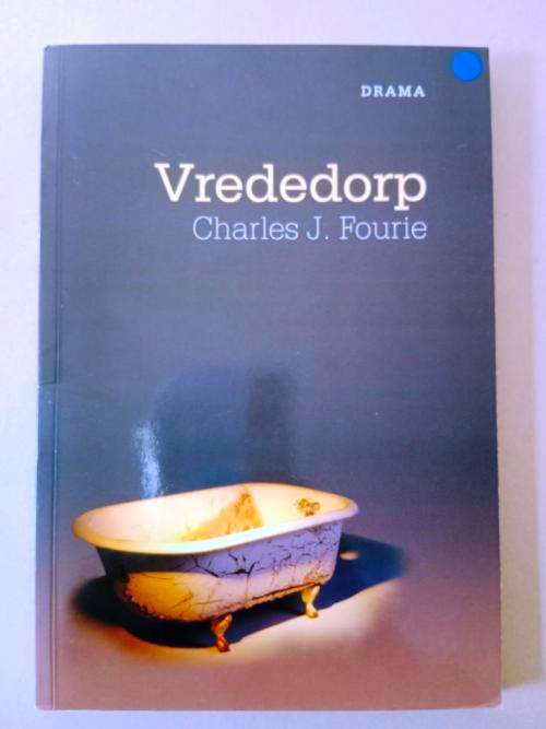 Vrededorp, Charles J. Fourie [`n toneelstuk]
