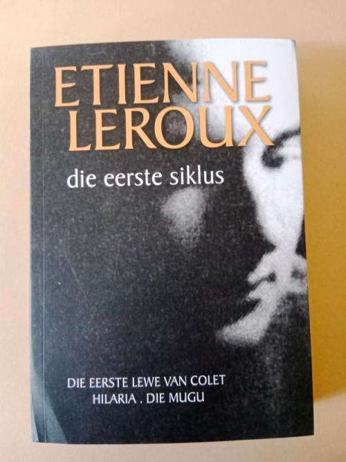 Die eerste siklus, Etienne Leroux [as new]