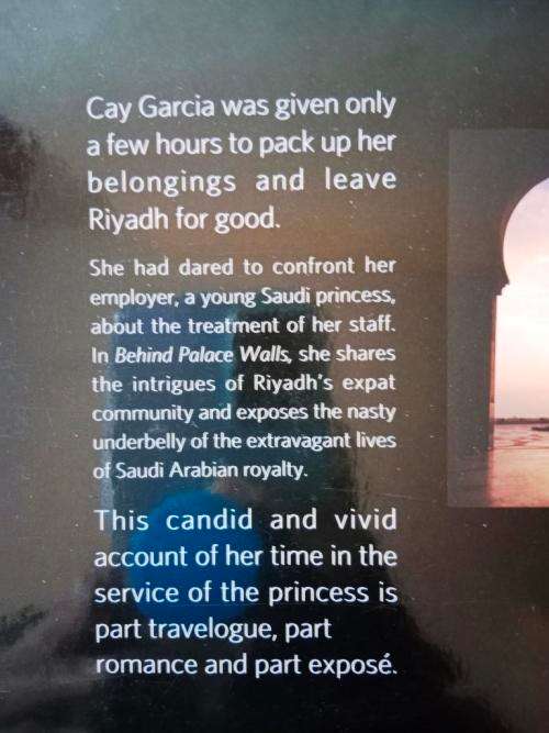 Behind Palace Walls - In the Service of a Saudi Princess, Cay Garcia