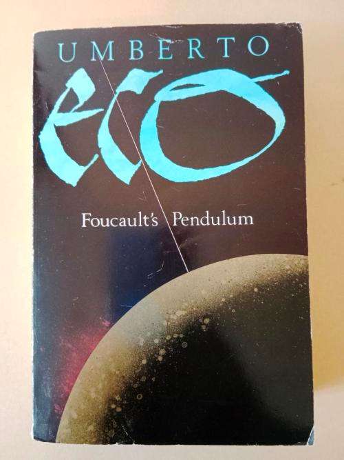 Foucault`s Pendulum, Umberto Eco