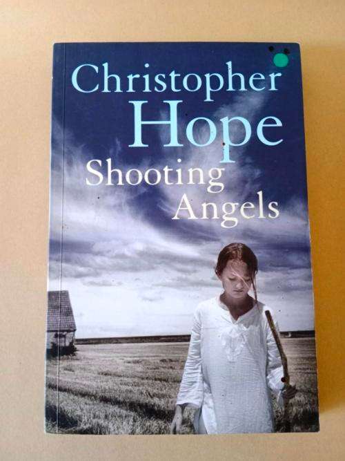 Shooting Angels, Christopher Hope